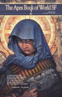 Обложка книги «The Apex Book of World SF 2»