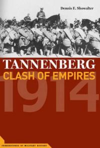 Обложка книги «Tannenberg: Clash of Empires, 1914»