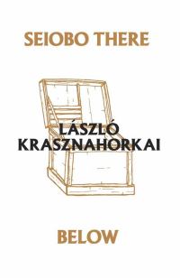 Обложка книги «Seiobo There Below»
