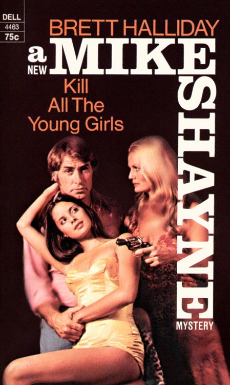 Обложка книги «Kill All the Young Girls»