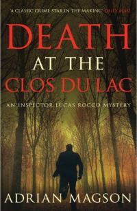 Обложка книги «Death at the Clos du Lac»
