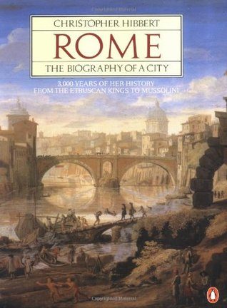 Обложка книги «Rome. The Biography of the City»