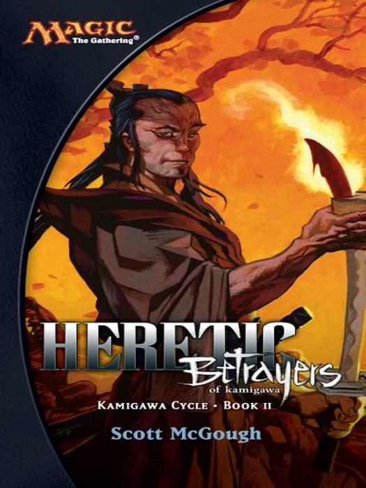 Обложка книги «Heretic: Betrayers of Kamigawa»