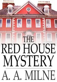 Обложка книги «The Red House Mystery»