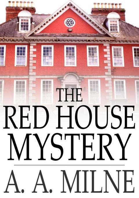 Обложка книги «The Red House Mystery»
