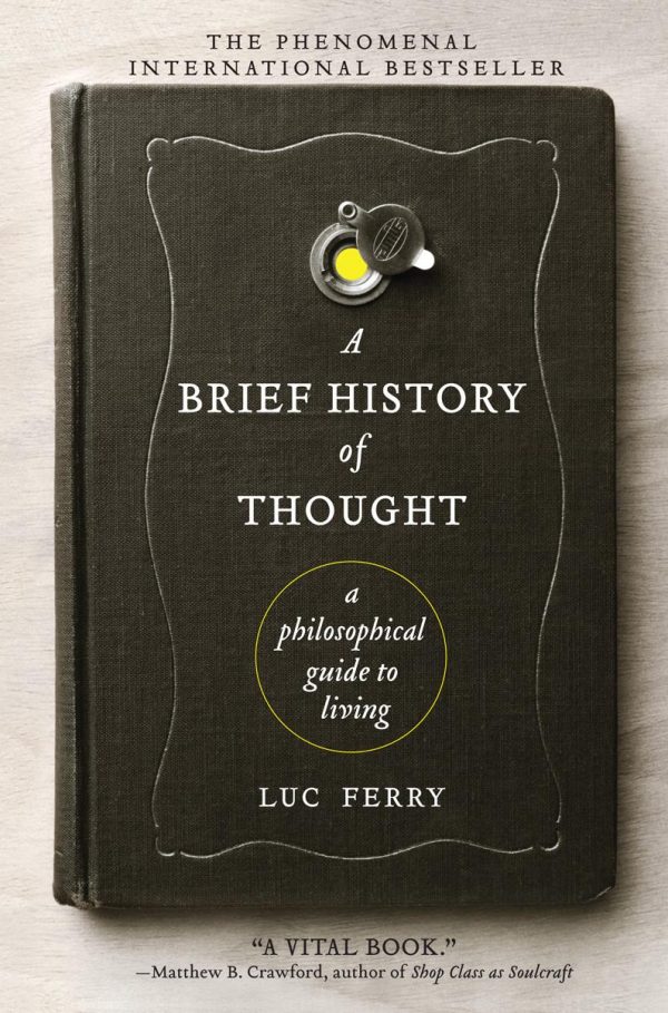 Обложка книги «A Brief History of Thought: A Philosophical Guide to Living»