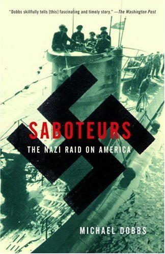 Обложка книги «Saboteurs: The Nazi Raid on America»