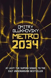 Обложка книги «Metro 2034»