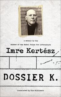Обложка книги «Dossier K: A Memoir»