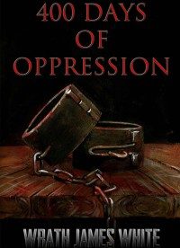 Обложка книги «400 Days of Oppression»