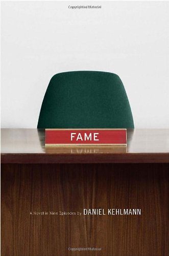 Обложка книги «Fame: A Novel in Nine Episodes»