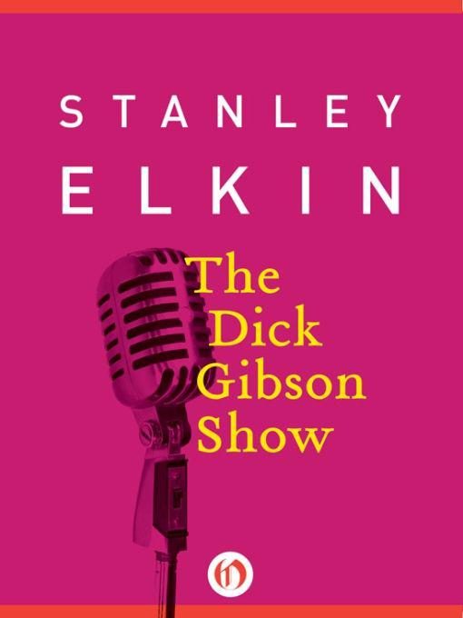 Обложка книги «The Dick Gibson Show»