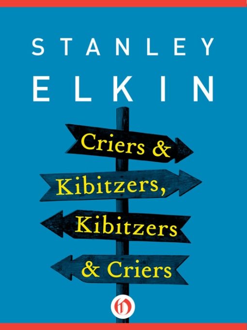 Обложка книги «Criers & Kibitzers, Kibitzers & Criers»