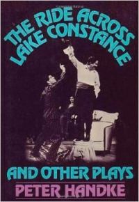 Обложка книги «The Ride Across Lake Constance and Other Plays»