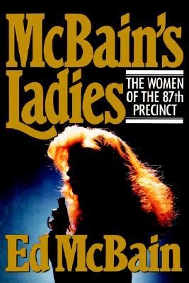 Обложка книги «McBain's Ladies: The Women of the 87th Precinct»