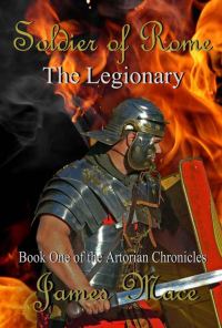 Обложка книги «Soldier of Rome: The Legionary»