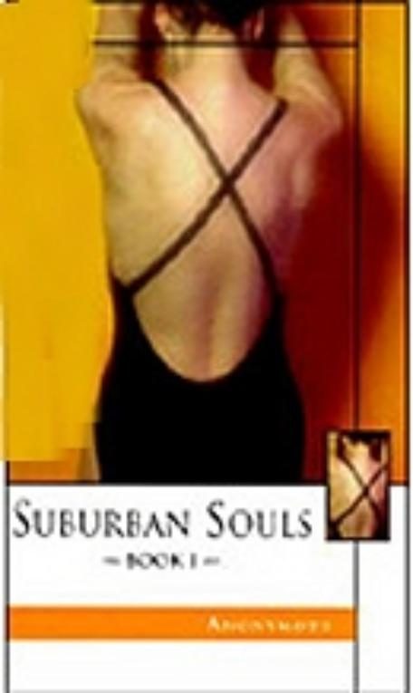 Обложка книги «Suburban Souls, Book I»