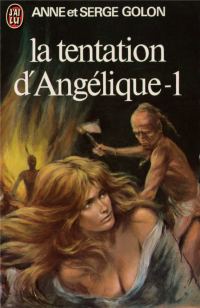 Обложка книги «La tentation d'Angélique part 1»