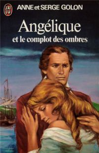 Обложка книги «Angélique et le complot des ombres»
