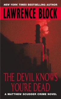 Обложка книги «The Devil Knows You’re Dead»