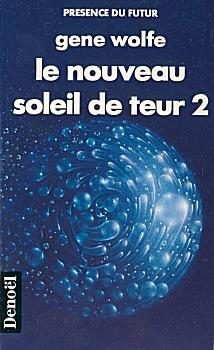 Обложка книги «Le Nouveau Soleil de Teur. Livre 2»