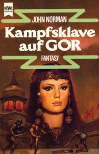 Обложка книги «Kampfsklave auf Gor»