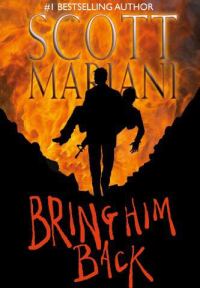 Обложка книги «Bring Him Back»