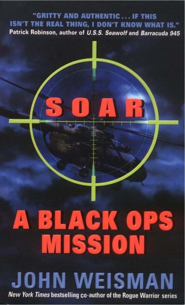 Обложка книги «SOAR: A Black Ops Novel»