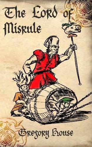 Обложка книги «The Lord Of Misrule»