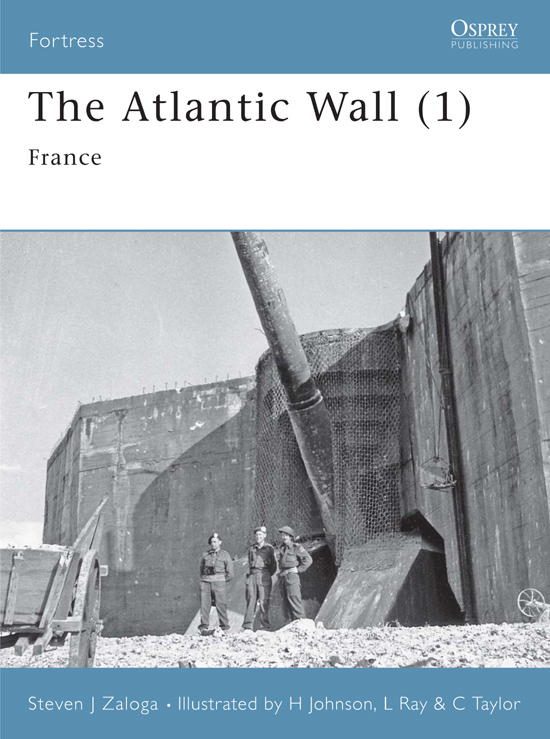 Обложка книги «The Atlantic Wall (1): France»