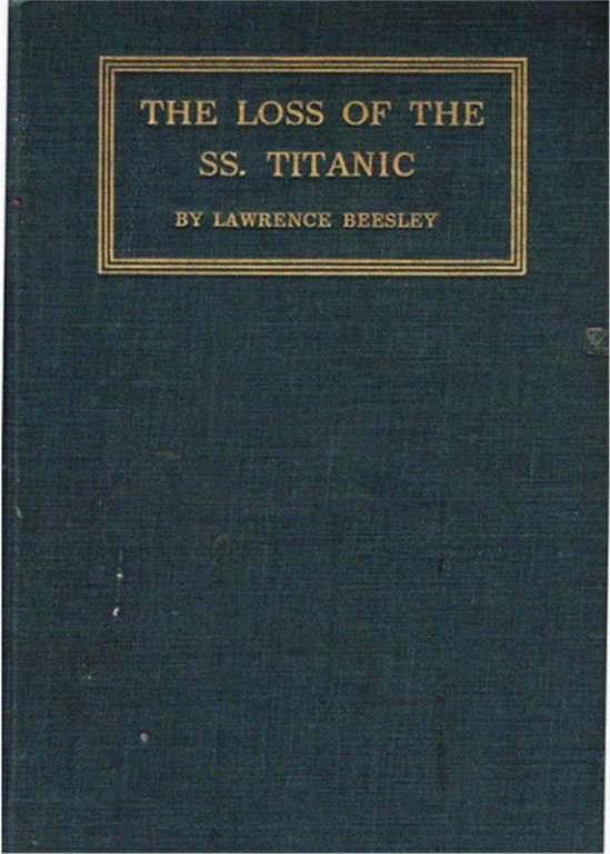 Обложка книги «The Loss of the SS. Titanic: Its Story and Its Lessons, by One of the Survivors»