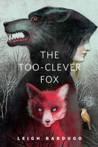 Обложка книги «The Too-Clever Fox»