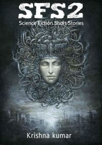 Обложка книги «SFS2: Science Fiction Short Stories»
