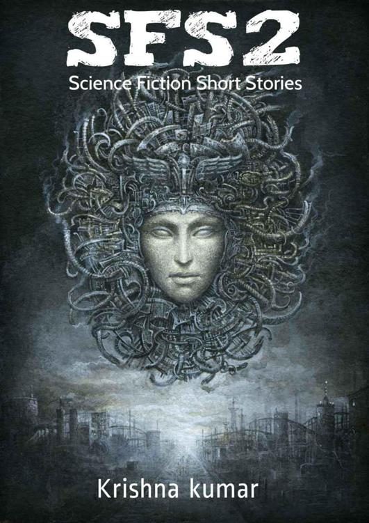 Обложка книги «SFS2: Science Fiction Short Stories»