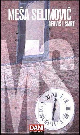 Обложка книги «Derviš i smrt»