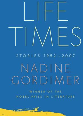 Обложка книги «Life Times: Stories 1952-2007»