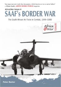 Обложка книги «SAAF's Border War: The South African Air Force in Combat 1966-89»