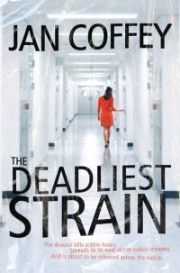 Обложка книги «The Deadliest Strain»