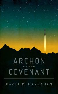 Обложка книги «Archon of the Covenant»