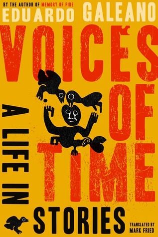 Обложка книги «Voices of Time: A Life in Stories»