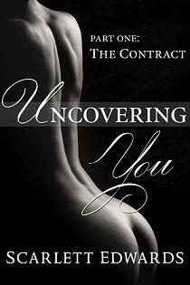 Обложка книги «Uncovering You: The Contract»