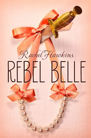 Обложка книги «Rebel Belle»