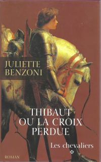 Обложка книги «Thibaut ou la croix perdue»