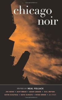 Обложка книги «Chicago Noir»