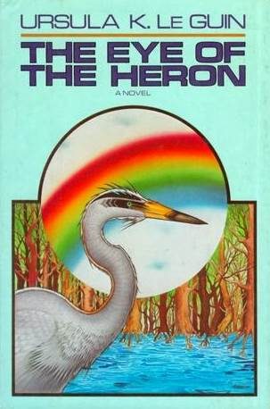 Обложка книги «The Eye of the Heron»