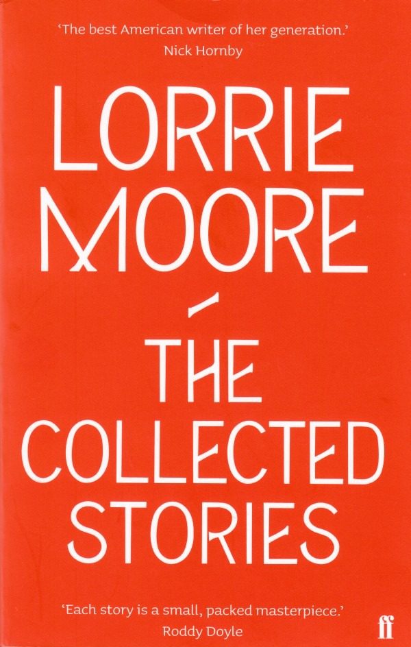 Обложка книги «The Collected Stories of Lorrie Moore»