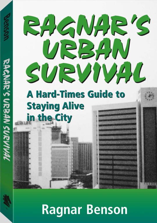 Обложка книги «Ragnar's Urban Survival: A Hard-Times Guide to Staying Alive in the City»