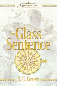Обложка книги «The Glass Sentence»