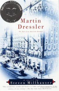 Обложка книги «Martin Dressler: The Tale of an American Dreamer»