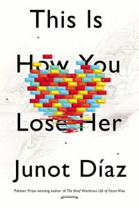 Обложка книги «This Is How You Lose Her»